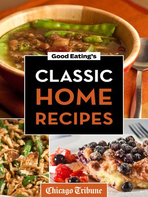 cover image of Good Eating's Classic Home Recipes